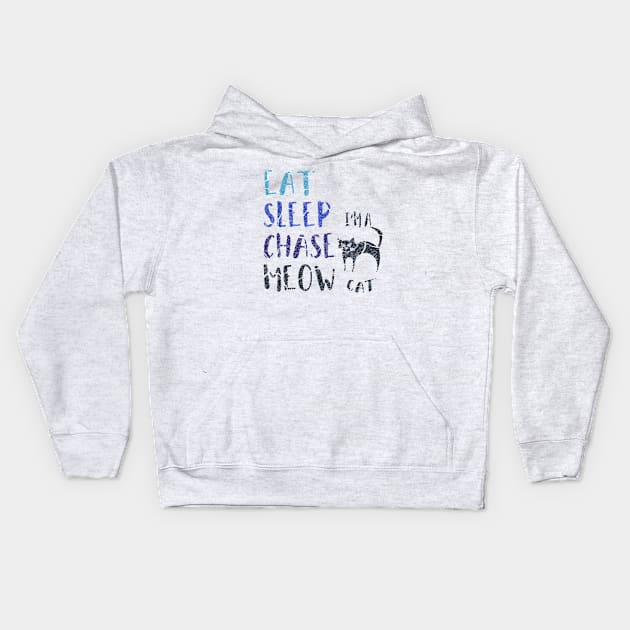 Funny Cat Quote Design Kids Hoodie by GR-ART